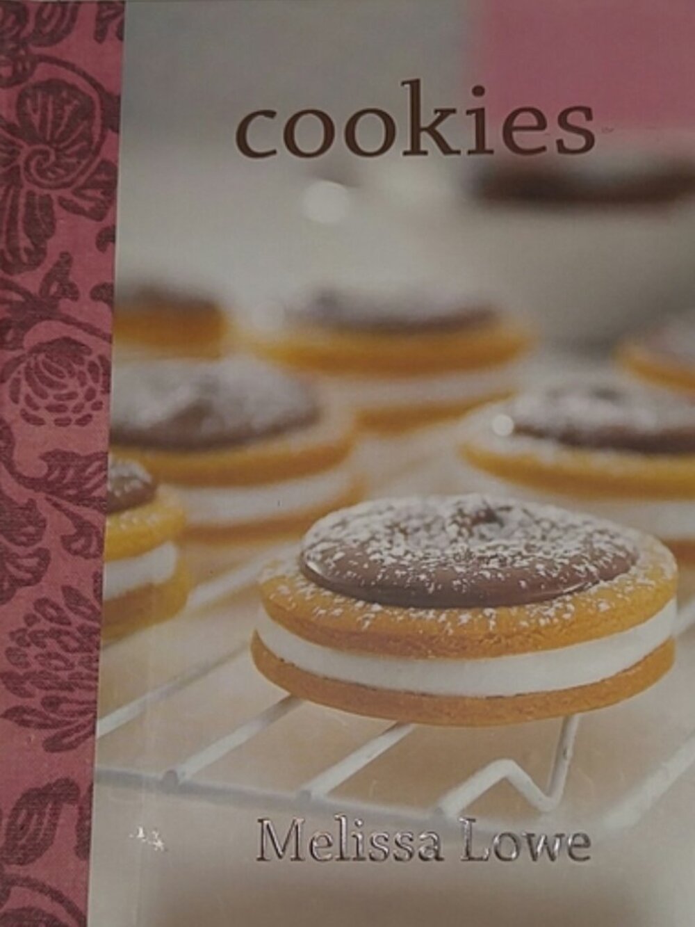 Cookies Cookbook by Melissa Lowe 6”x 7.5”